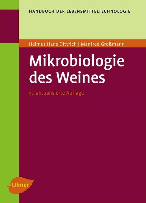 Mikrobiologie des Weines (Hardcover)