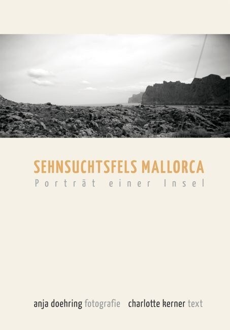 Sehnsuchtsfels Mallorca (Hardcover)