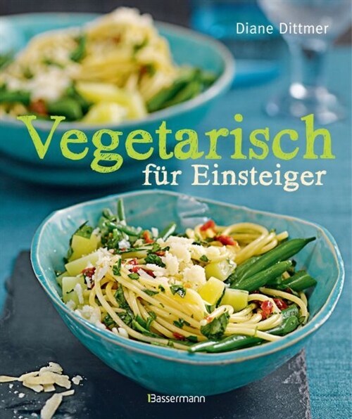 Vegetarisch fur Einsteiger (Hardcover)