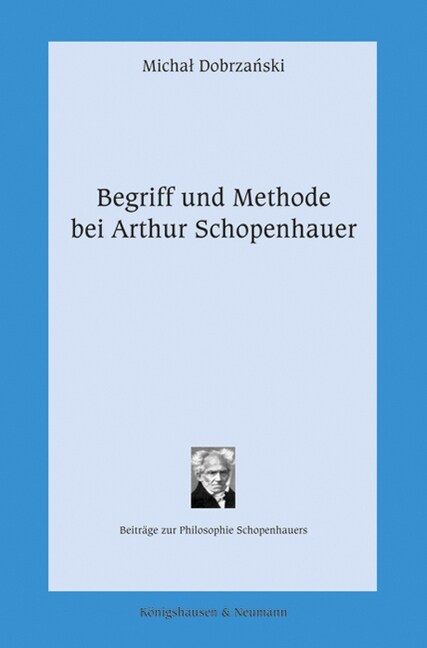Begriff und Methode bei Arthur Schopenhauer (Paperback)