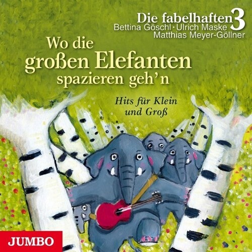 Wo die großen Elefanten spazieren gehn, Audio-CD (CD-Audio)