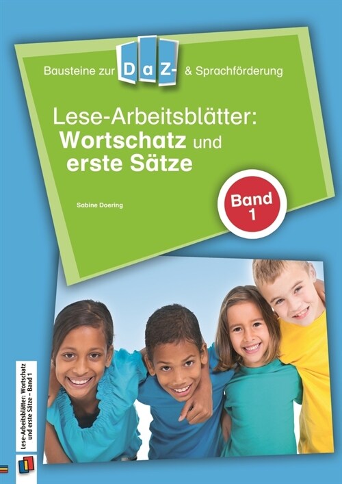 Lese-Arbeitsblatter: Wortschatz und erste Satze (Pamphlet)