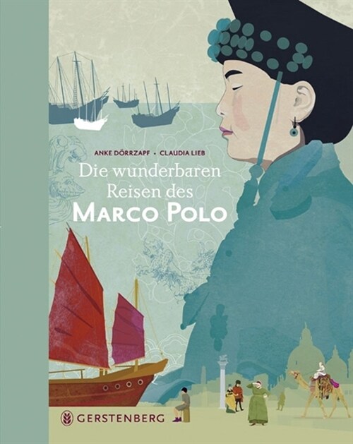 Die wunderbaren Reisen des Marco Polo (Hardcover)