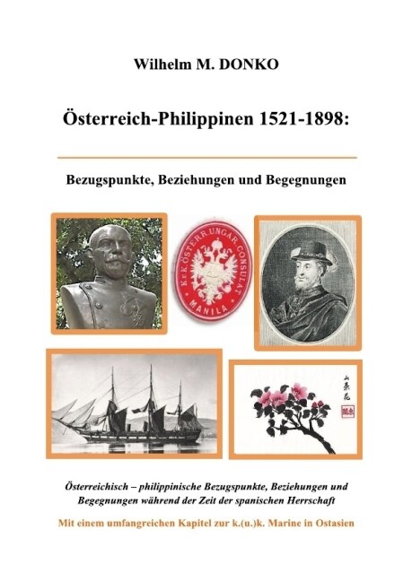Osterreich-Philippinen 1521-1898 (Paperback)