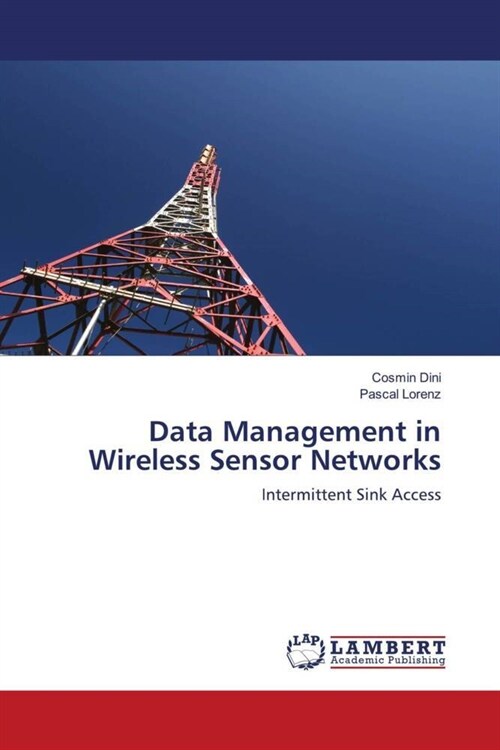 Data Management in Wireless Sensor Networks (Paperback)