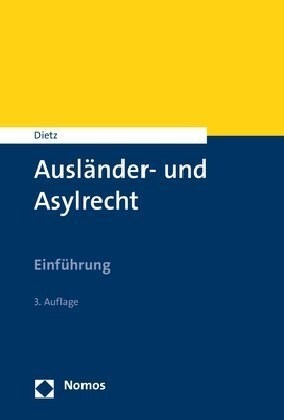 Auslander- Und Asylrecht: Einfuhrung (Paperback, 3)