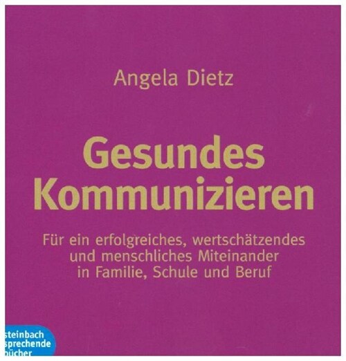 Gesundes Kommunizieren, 1 MP3-CD (CD-Audio)