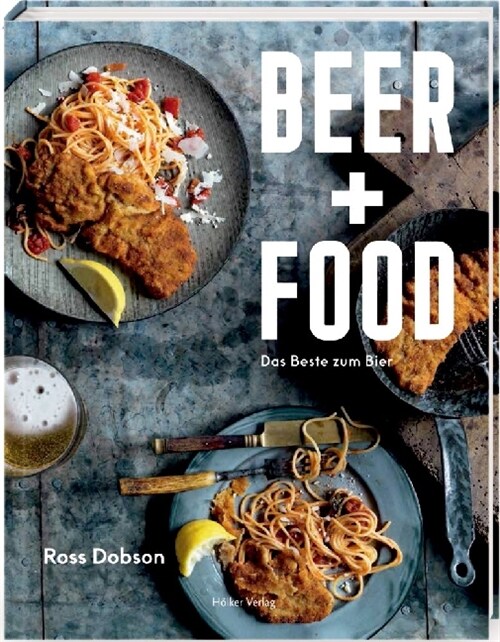 Beer + Food (Hardcover)