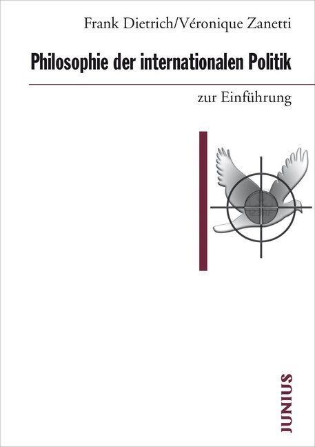 Philosophie der internationalen Politik zur Einfuhrung (Paperback)