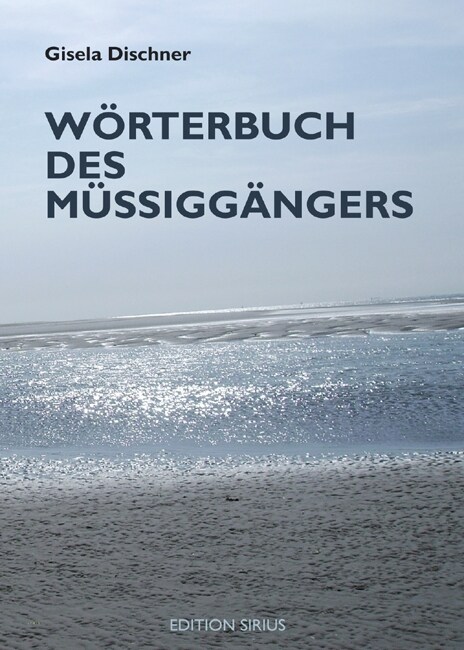 Worterbuch des Mußiggangers (Paperback)