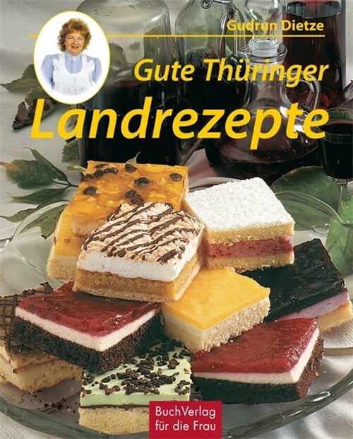 Gute Thuringer Landrezepte (Hardcover)