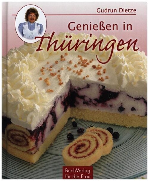Genießen in Thuringen (Hardcover)