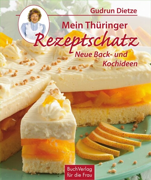 Mein Thuringer Rezeptschatz (Hardcover)