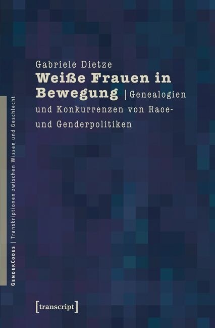 Weiße Frauen in Bewegung (Paperback)