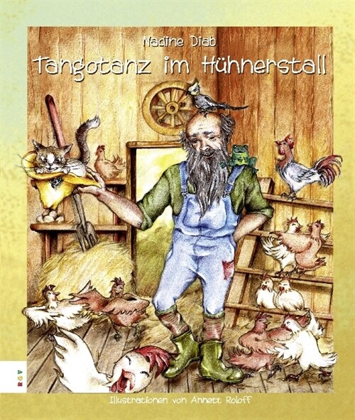 Tangotanz im Huhnerstall (Hardcover)