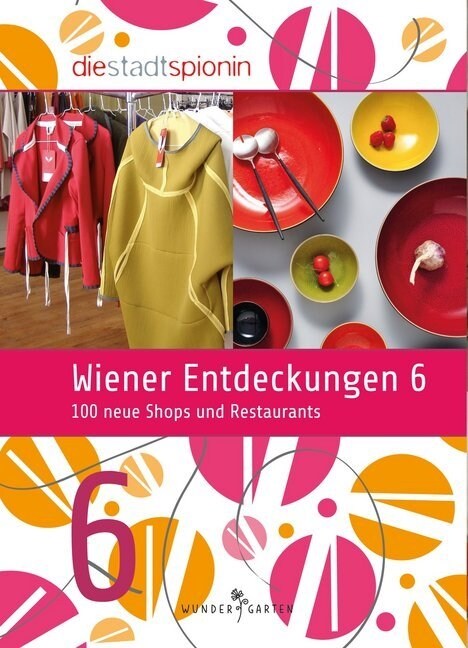 Wiener Entdeckungen. Bd.6 (Paperback)