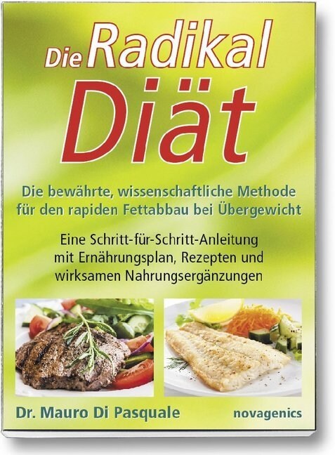 Die Radikaldiat (Paperback)