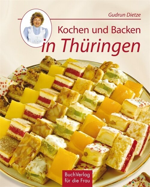 Kochen und Backen in Thuringen (Hardcover)