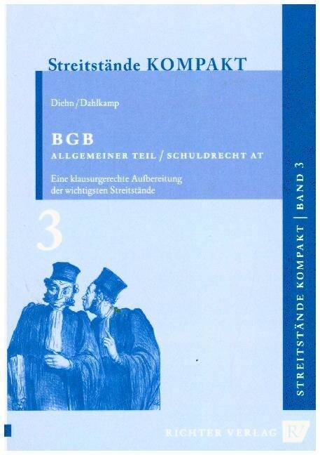 Streitstande Kompakt / - Band 3 - BGB Allgem. Teil / SchuldR. Allgem. Teil (Paperback)