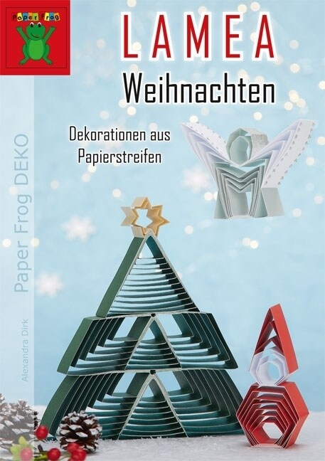 LAMEA Weihnachten - Dekorationen aus Papierstreifen (Pamphlet)