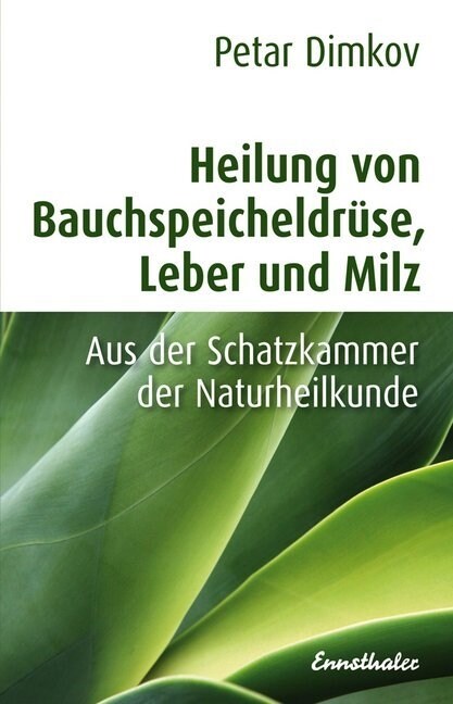 Heilung von Bauchspeicheldruse, Leber und Milz (Paperback)