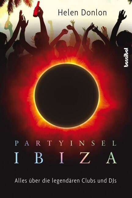 Partyinsel Ibiza (Paperback)