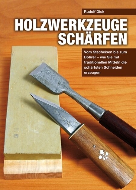 Holzwerkzeuge scharfen (Hardcover)