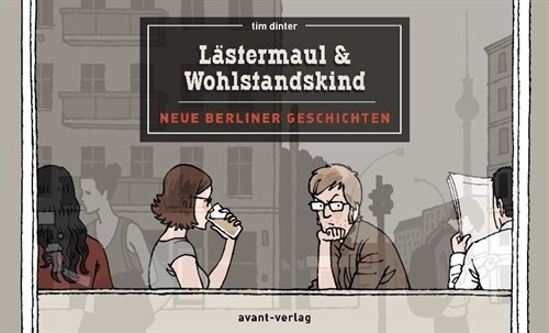 Lastermaul & Wohlstandskind (Hardcover)