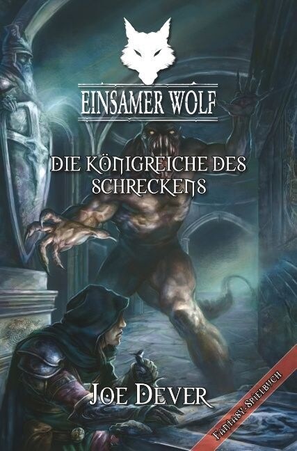 Einsamer Wolf 06 - Die Konigreiche des Schrecken (Paperback)