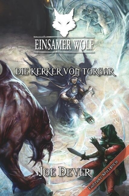 Einsamer Wolf 10 - Die Kerker von Torgar (Paperback)