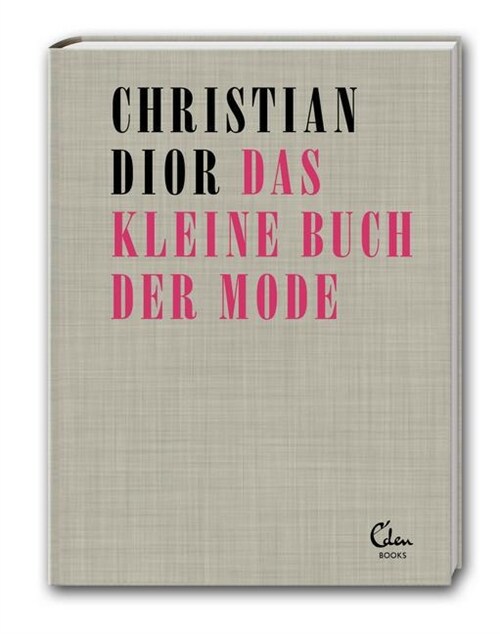 Das kleine Buch der Mode (Hardcover)