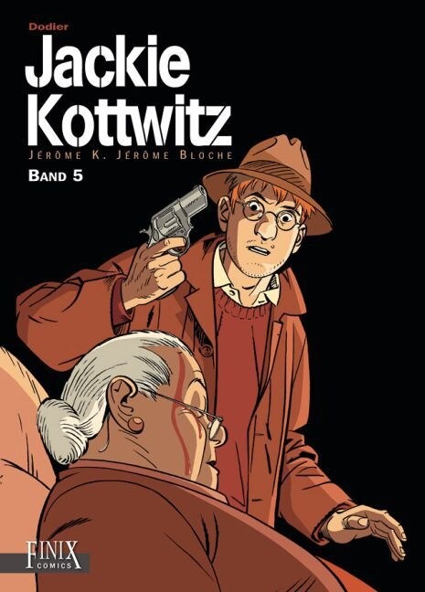 Jackie Kottwitz Gesamtausgabe. Bd.5 (Hardcover)