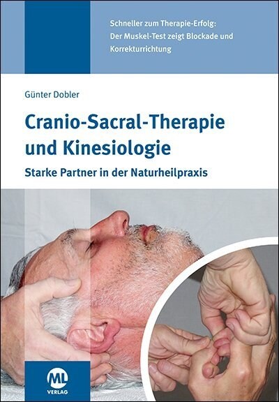 Cranio-Sacral-Therapie und Kinesiologie (Hardcover)