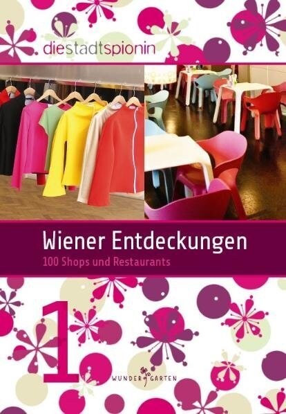 Wiener Entdeckungen. Bd.1 (Paperback)