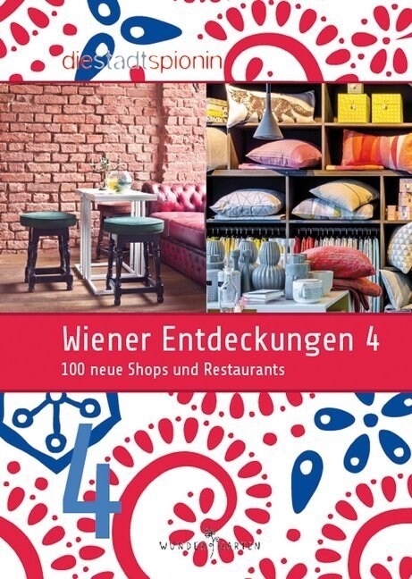 Wiener Entdeckungen. Bd.4 (Paperback)