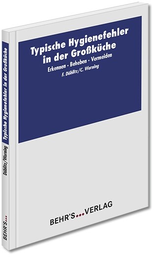 Typische Hygienefehler in der Großkuche (Paperback)