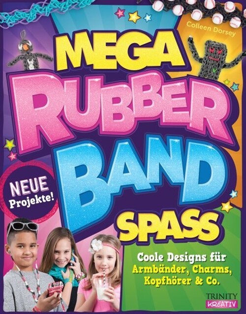 Mega Rubberband Spaß (Paperback)