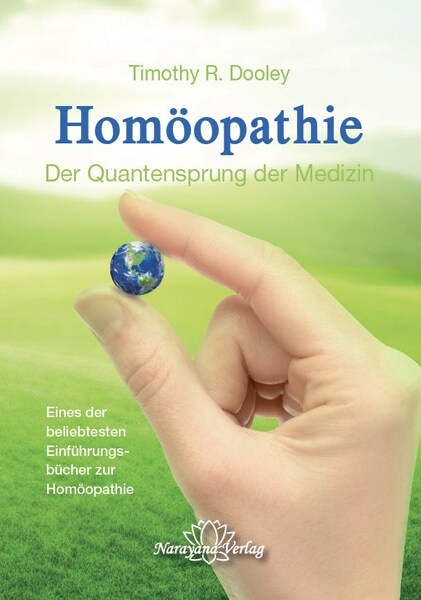Homoopathie - Der Quantensprung der Medizin (Hardcover)