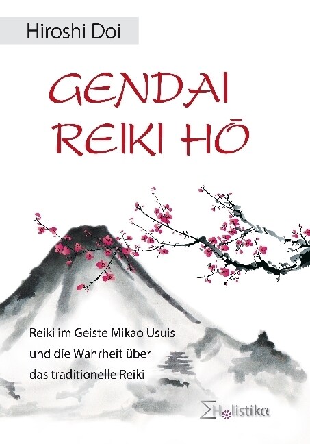 Gendai Reiki Ho (Hardcover)