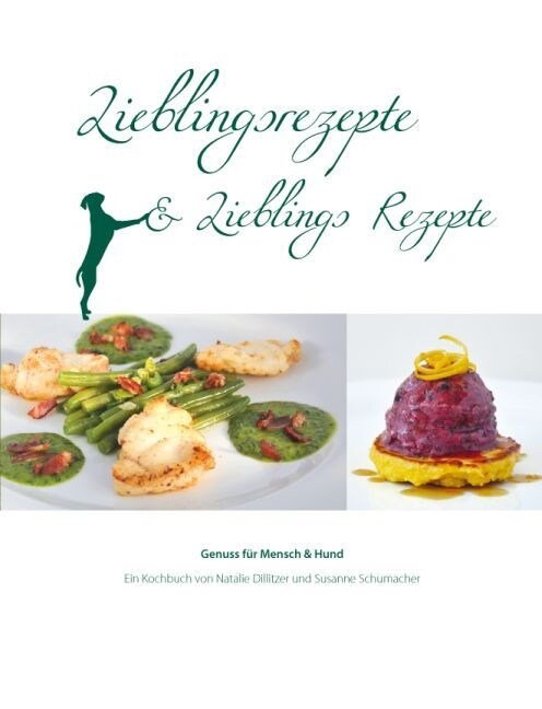 Lieblingsrezepte & Lieblings Rezepte (Hardcover)
