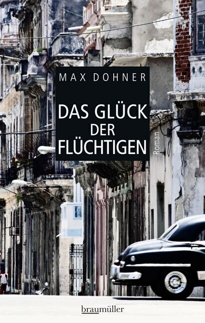 Das Gluck der Fluchtigen (Hardcover)