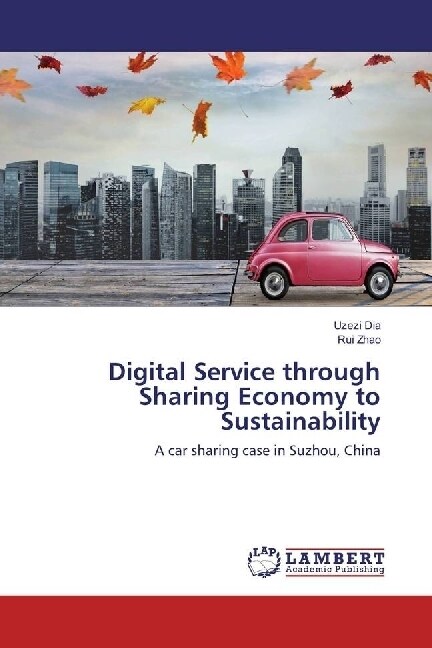 Digital Service through Sharing Economy to Sustainability (Paperback)