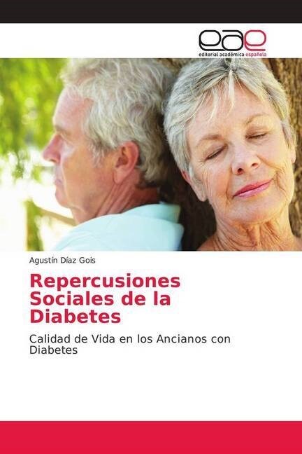 Repercusiones Sociales de la Diabetes (Paperback)