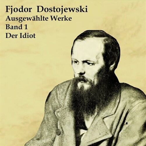 Der Idiot, 1 Audio-CD, MP3 Format (CD-Audio)