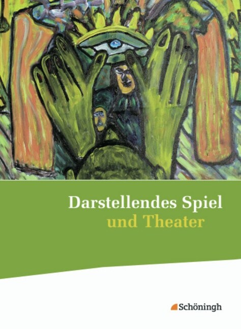 Darstellendes Spiel und Theater (Hardcover)