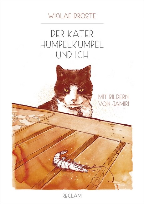 Der Kater Humpelkumpel und ich (Hardcover)