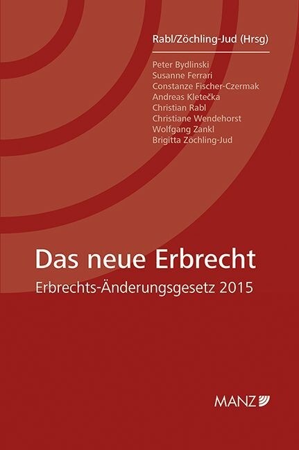 Das neue Erbrecht (f. Osterreich) (Paperback)