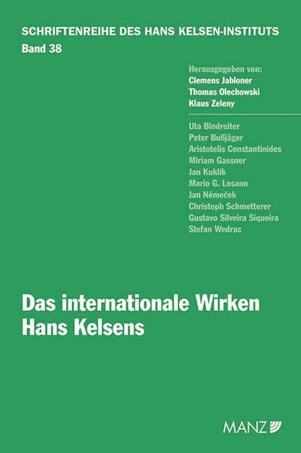 Das internationale Wirken Hans Kelsens (Paperback)