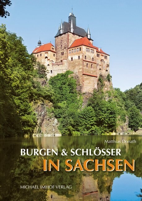 Burgen und Schlosser in Sachsen (Paperback)