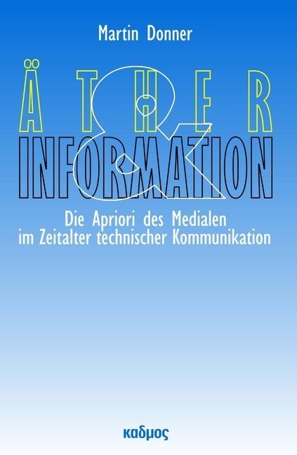 Ather und Information (Paperback)